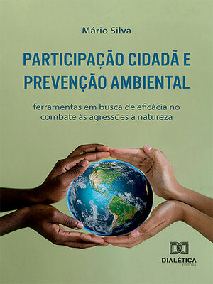 cover image of Participação Cidadã e Prevenção Ambiental